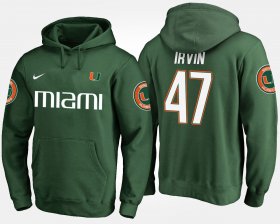 #47 Michael Irvin Name and Number Hurricanes Mens Green Hoodie 519012-137