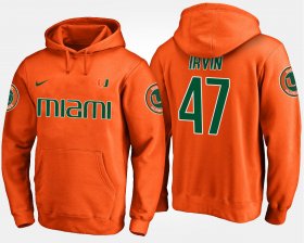#47 Michael Irvin Name and Number Miami Hurricanes Mens Orange Hoodie 376370-395